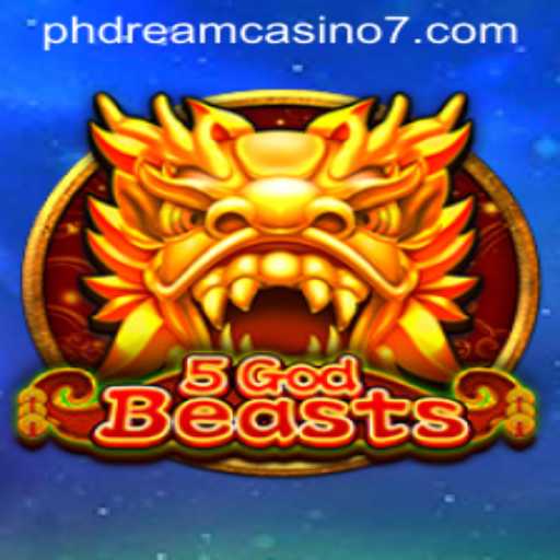 5GodBeasts: Exploring an Exciting New Game at PHdream Casino