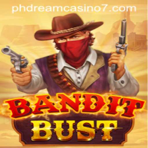 Unveiling BanditBust: A Dynamic Game Experience at PHdream Casino