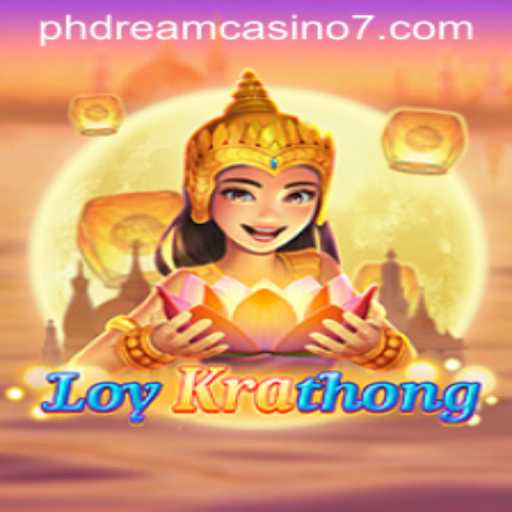 Discover the Exciting World of LoyKrathong at PHdream Casino