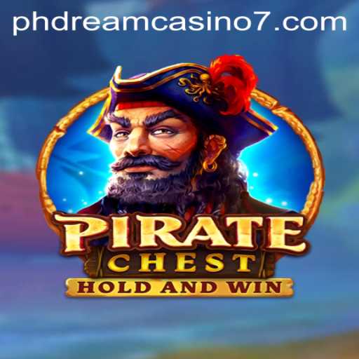 PirateChest: Discover the Thrill of High-Seas Gaming with PHdream Casino